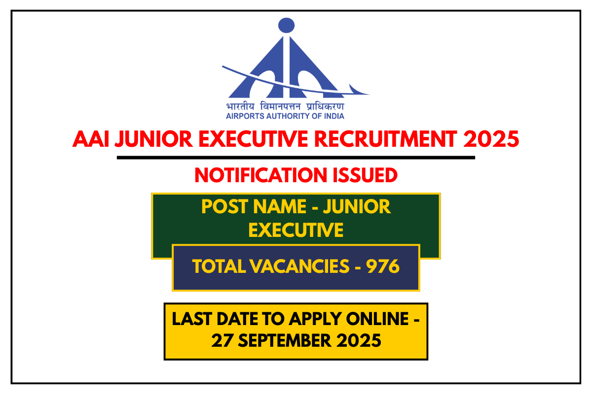 AAI Junior Executive Recruitment 2025 Apply Online for 976 Posts