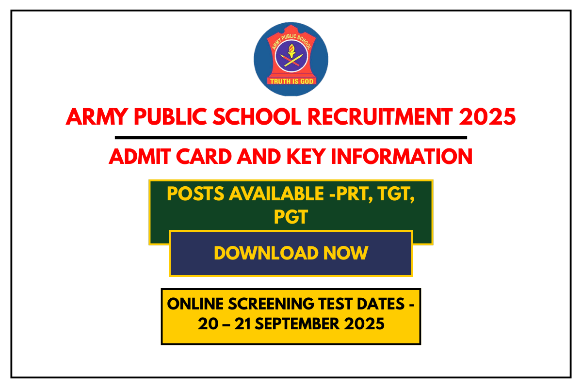 Army Public School Recruitment 2025 Admit Card and Key Information