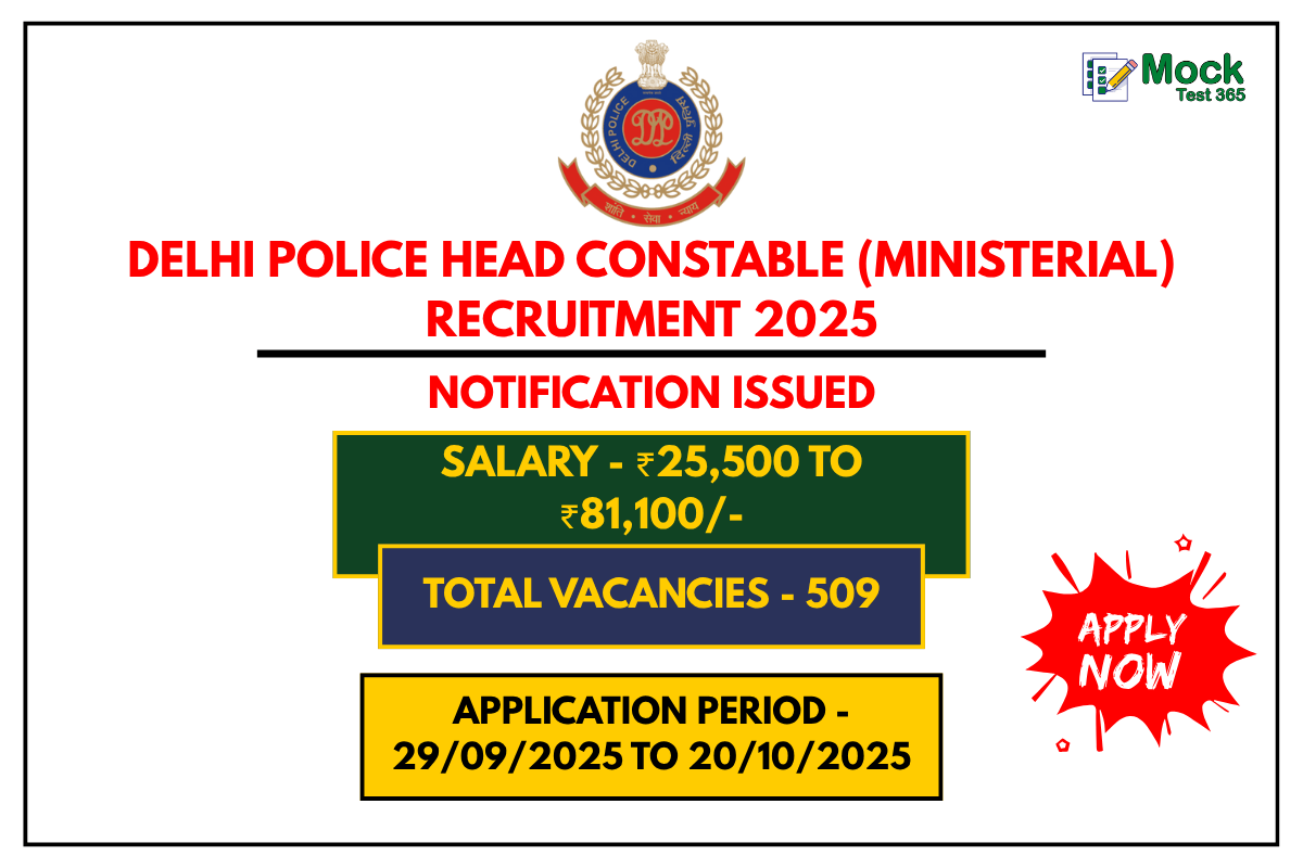 Delhi Police Head Constable (Ministerial) Recruitment 2025 – Apply Online for 509 Posts