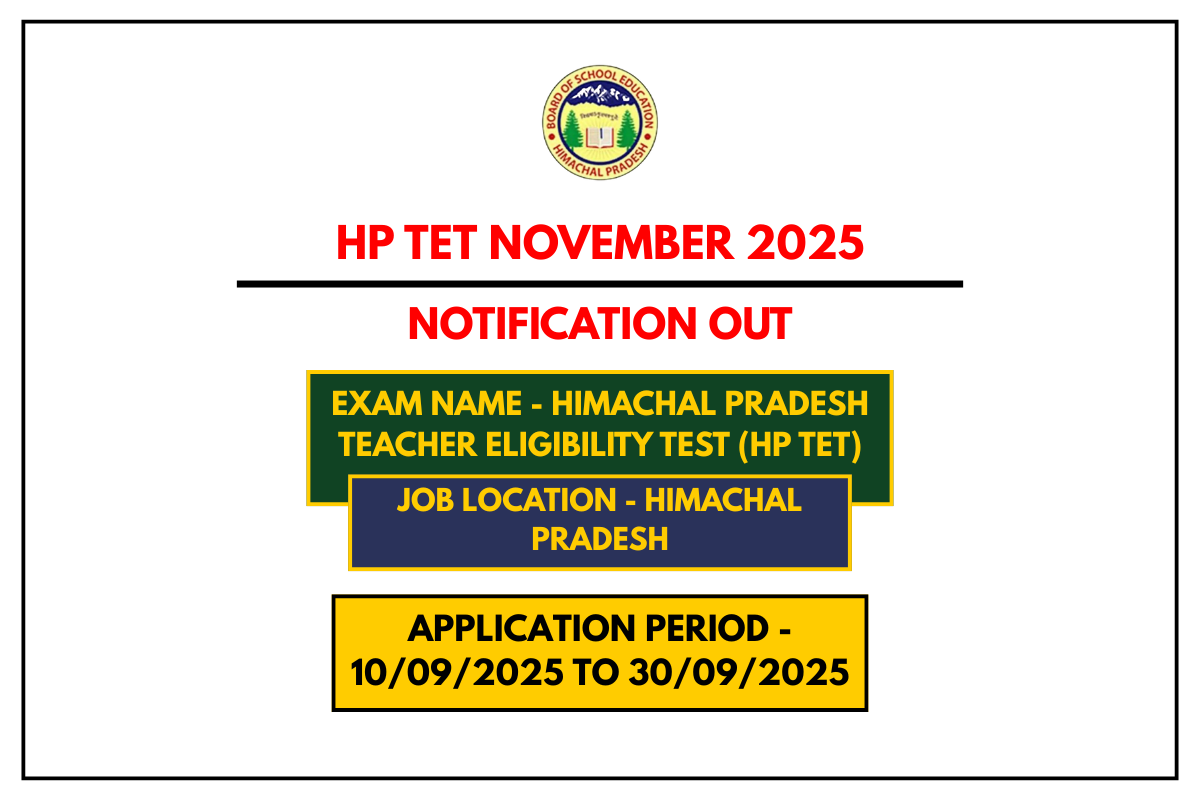 HP TET November 2025 Notification Out, Exam Dates, Eligibility & How to Apply