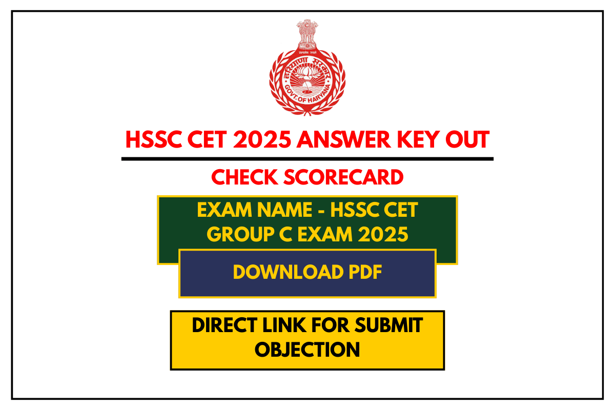 HSSC CET 2025 Answer Key OUT – Check Scorecard, PDF Download, Objection Link