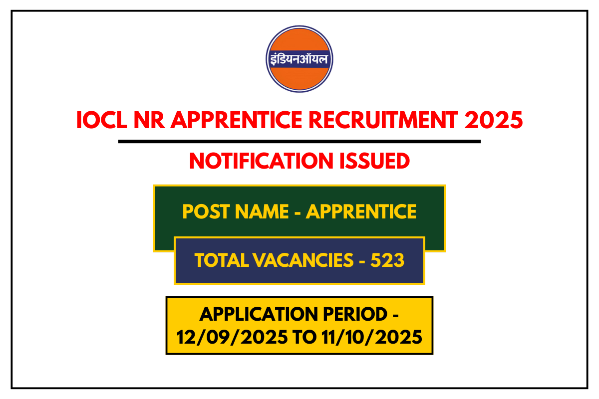 IOCL NR Apprentice Recruitment 2025 Notification for 523 Posts