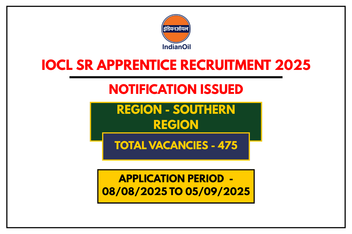 IOCL SR Apprentice Recruitment 2025 475 Vacancies in South India, Apply Online