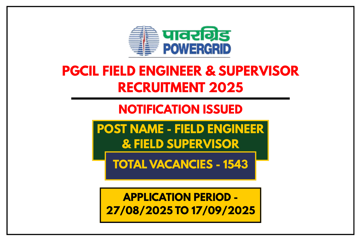 PGCIL Field Engineer & Supervisor Recruitment 2025 Apply for 1543 Vacancies