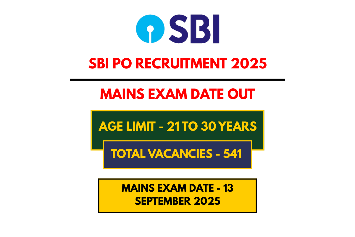 SBI PO Recruitment 2025 Mains Exam Date Out, Check Official Notice