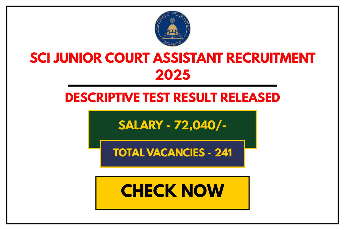 SCI Junior Court Assistant Recruitment 2025 Descriptive Test Result Released