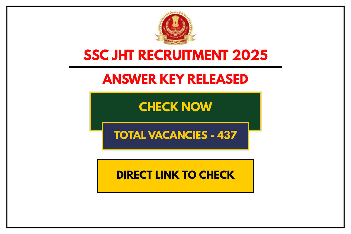 SSC JHT Recruitment 2025 Answer Key Released, Download Now