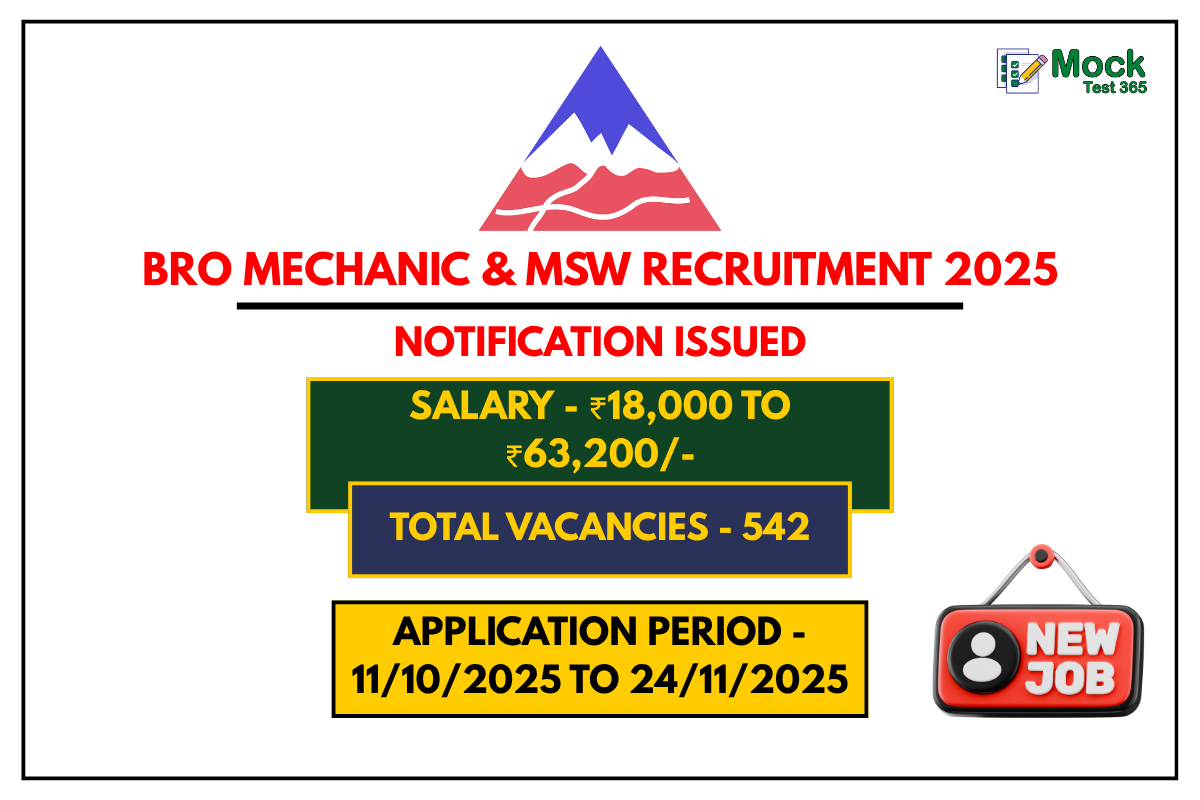 BRO Mechanic & MSW Recruitment 2025 – 542 Posts Apply Online, Eligibility, Salary, Selection Process