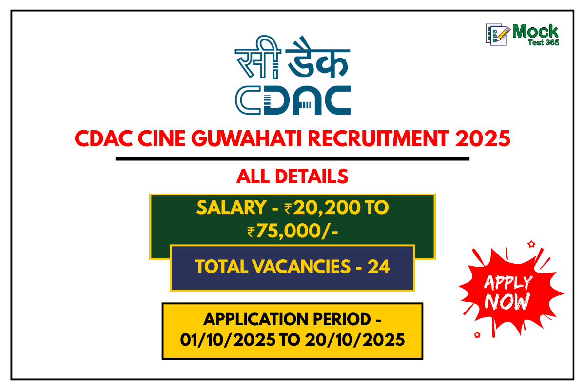 CDAC CINE Guwahati Recruitment 2025 Apply Online for 24 Posts Last Date 20th October