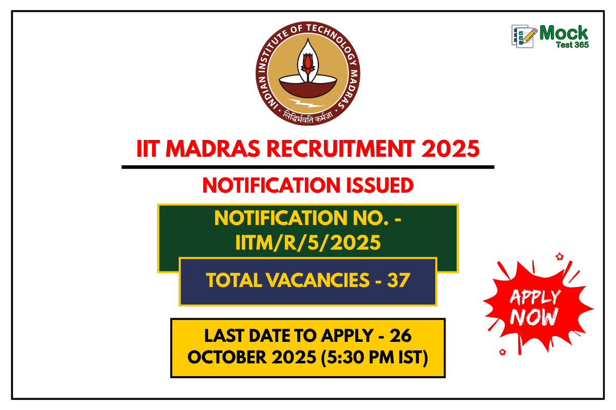 IIT Madras Recruitment 2025 – Apply Online for 37 Non-Teaching Posts