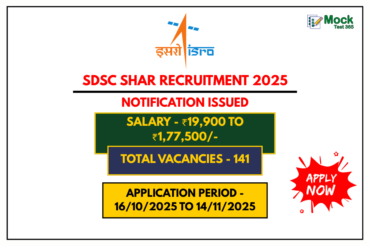 SDSC SHAR Recruitment 2025 – Apply Online for 141 Technician, Assistant, Scientist & Other Posts