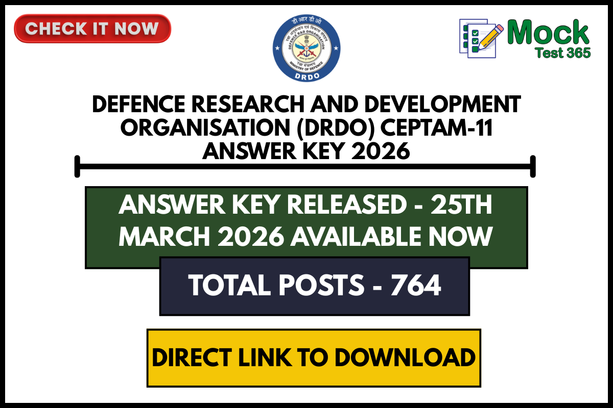 Defence Research and Development Organisation (DRDO) CEPTAM-11 Answer Key 2026