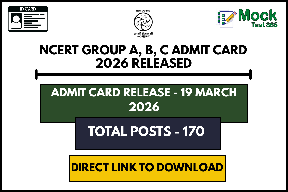 National Council of Educational Research and Training NCERT Group A, B, C Admit Card 2026 Released