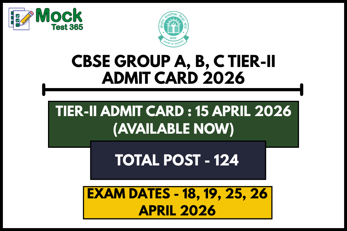 CBSE Group A, B, C Tier-II Admit Card 2026