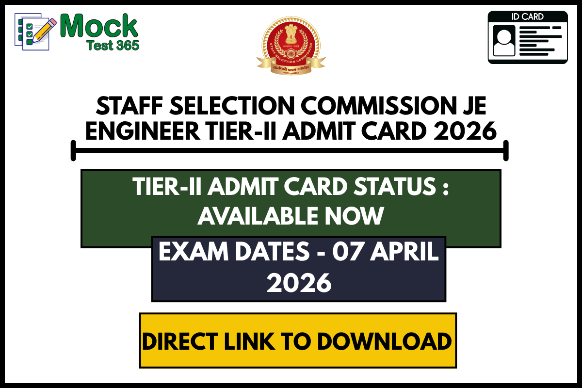 Staff Selection Commission JE Engineer Tier-II Admit Card 2026